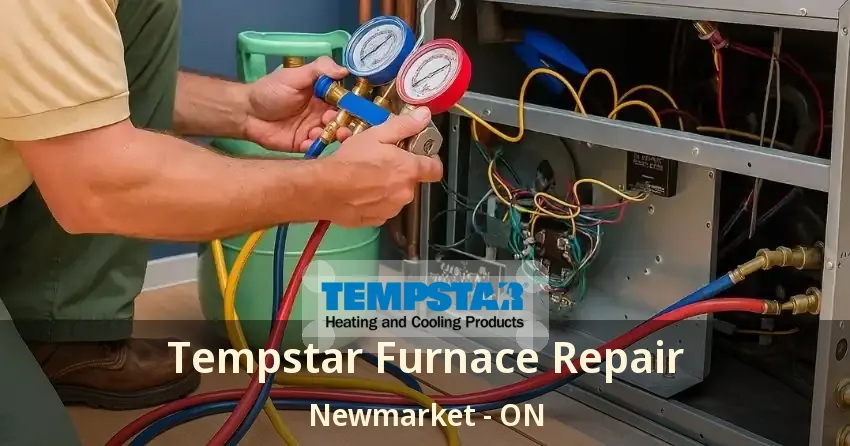Tempstar Furnace Repair Newmarket - ON