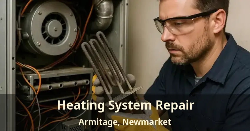 Heating System Repair Armitage, Newmarket - ON
