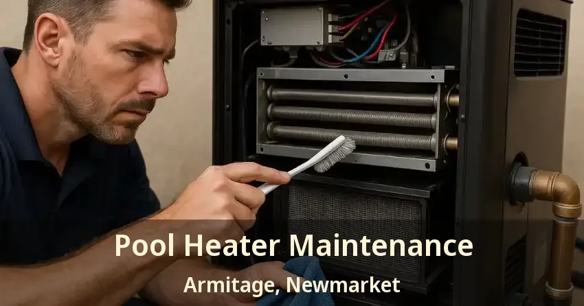 Pool Heater Maintenance Armitage, Newmarket - ON
